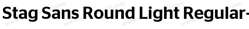 Stag Sans Round Light Regular字体转换